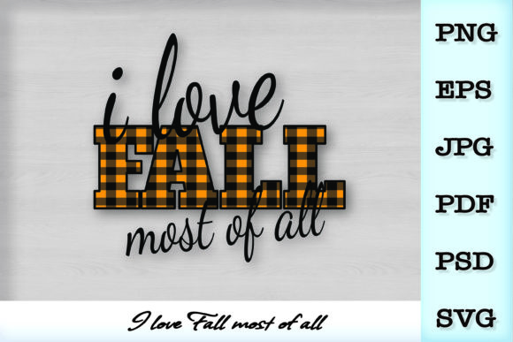 I Love Fall the Most of All SVG