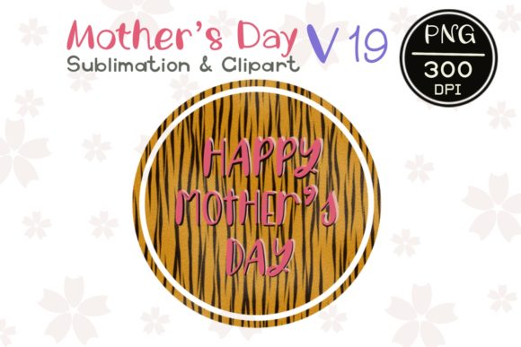 MOTHER’ S DAY V19 Sublimation Clipart Graphics and Illustrations Review