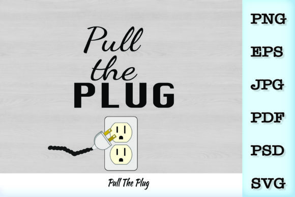 Pull the Plug SVG Graphics and Illustrations Review